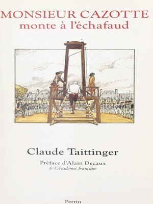 cover image of Monsieur Cazotte monte à l'échafaud